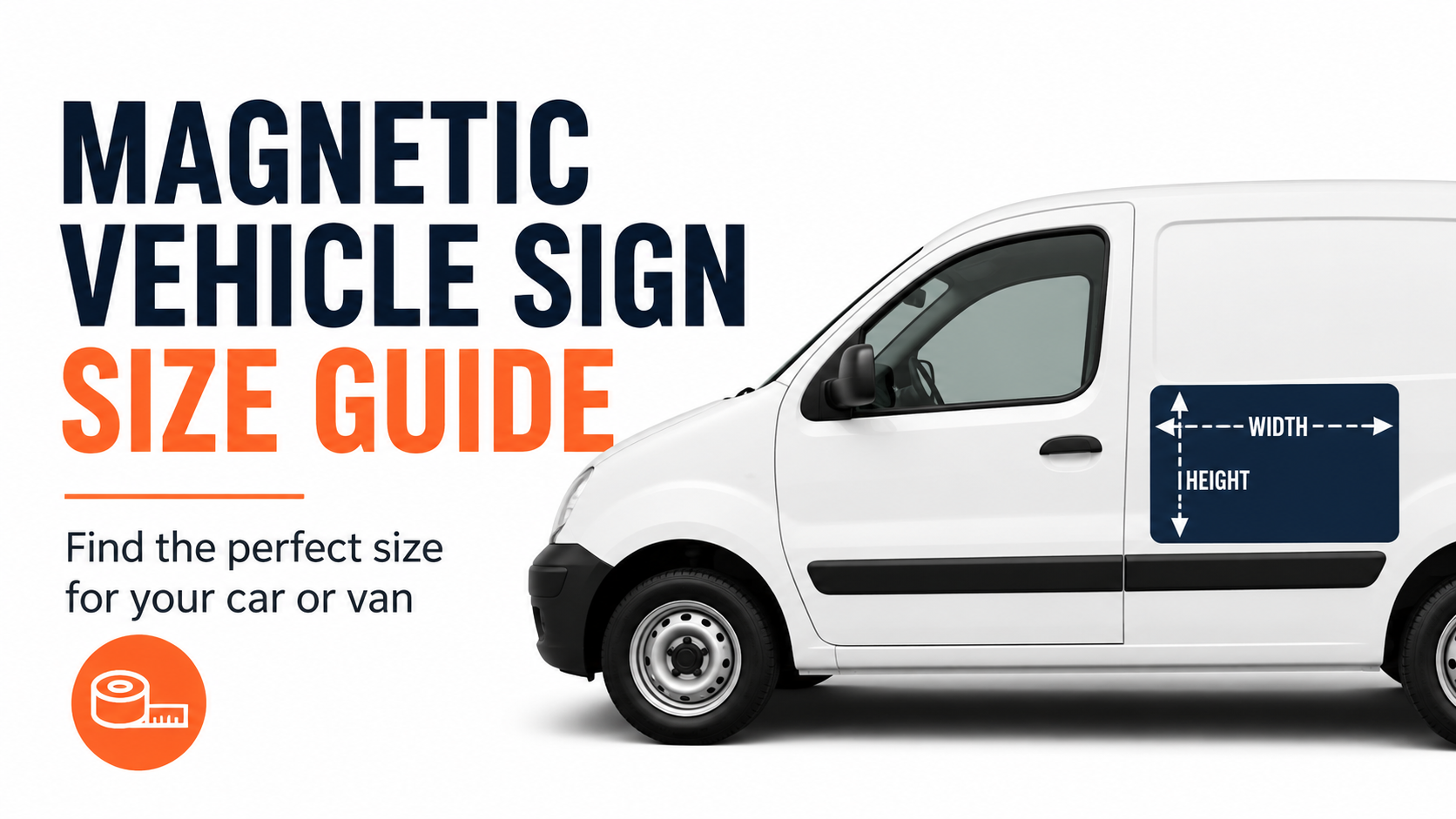 Magnetic vehicle sign size guide